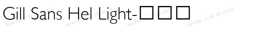 Gill Sans Hel Light字体转换